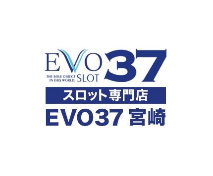 EVO37宮崎